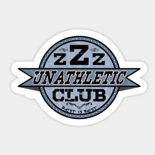 zzz unathletic club - Rest is best Sticker